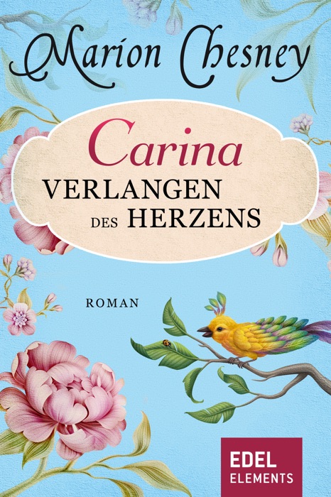 Carina - Verlangen des Herzens