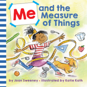 Me and the Measure of Things - Joan Sweeney & Katie Kath