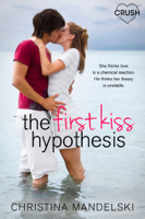 Christina Mandelski - The First Kiss Hypothesis artwork
