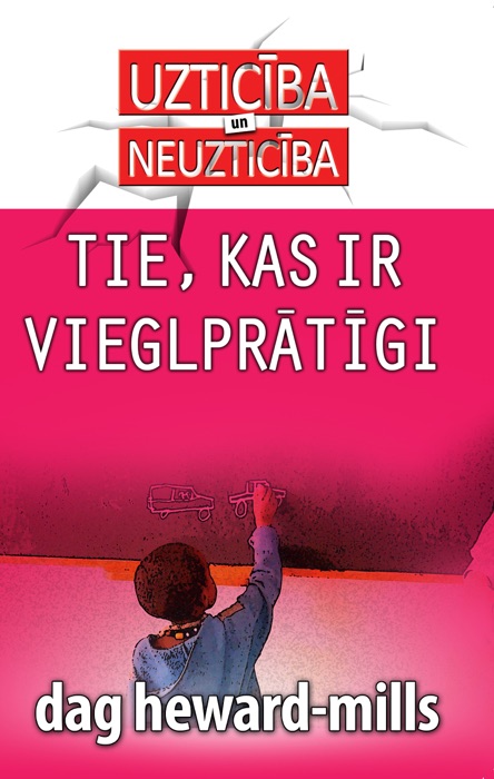 Tie Kas Ir Vieglprātīgi