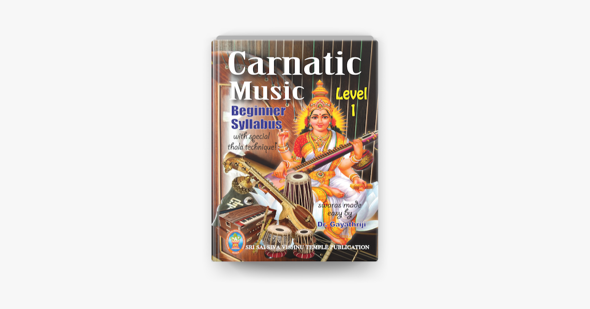 ‎CARNATIC MUSIC Level 1 Beginner Syllabus on Apple Books