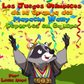 Los Juegos Olímpicos de la Granja del Mapache Wally Deportes en Equipo - Leela Hope