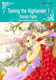 Taming the Highlander 1 - Kazuko Fujita & Terri Brisbin by  Kazuko Fujita & Terri Brisbin PDF Download