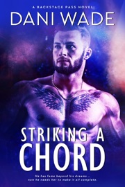 Striking A Chord - Dani Wade by  Dani Wade PDF Download