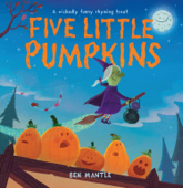 Five Little Pumpkins (Read Aloud) - Ben Mantle