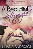 A Beautiful Struggle (A Beautiful Series Novel - book 1)