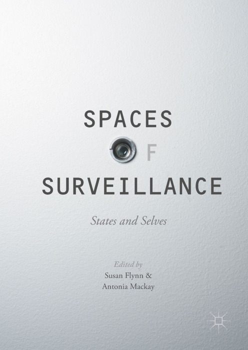 Spaces of Surveillance