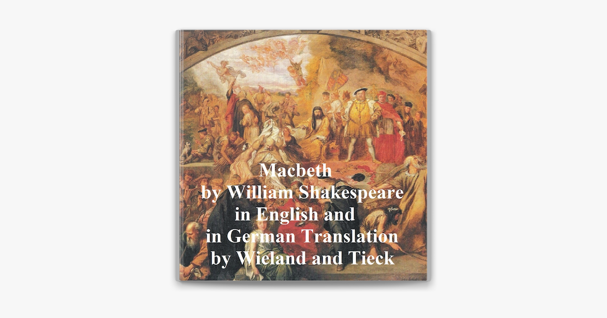 ‎Macbeth by William Shakespeare in English and in German Translation by ...