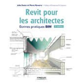 Revit pour les architectes - Pierre Navarra & Julie Guézo