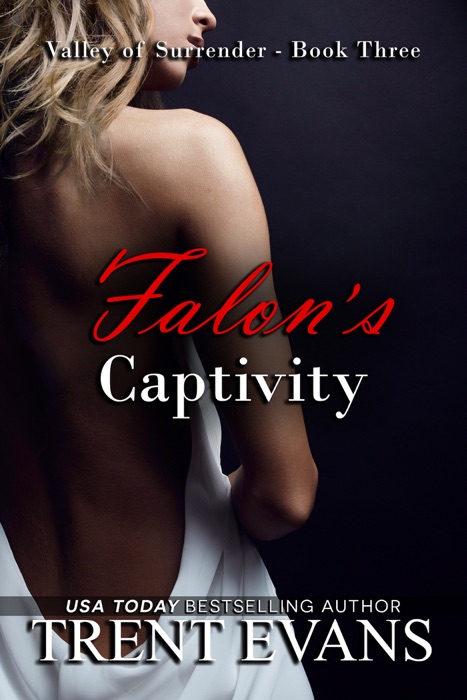 Falon's Captivity