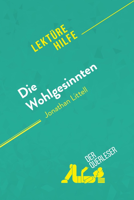 Die Wohlgesinnten von Jonathan Littell (Lektürehilfe)