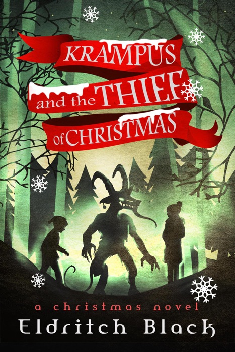 Krampus and The Thief of Christmas