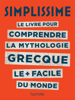 La mythologie c'est Simplissime - Collectif