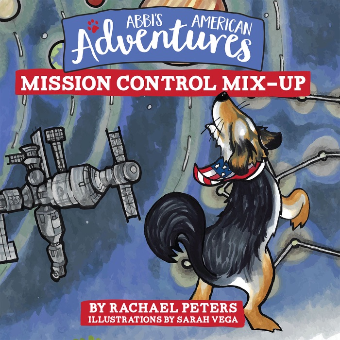 Abbi's American Adventures: Mission Control Mix-up