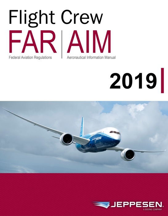 Jeppesen Flight Crew FAR/AIM 2019