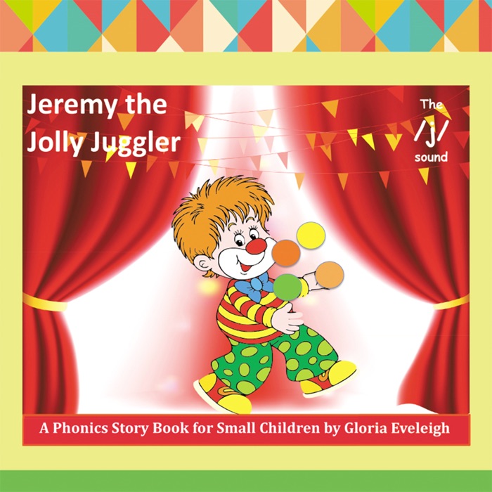 Jeremy the Jolly Juggler