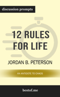 bestof.me - 12 Rules for Life: An Antidote to Chaos by Jordan B. Peterson (Discussion Prompts) artwork