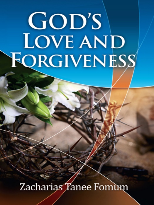 God’s Love and Forgiveness