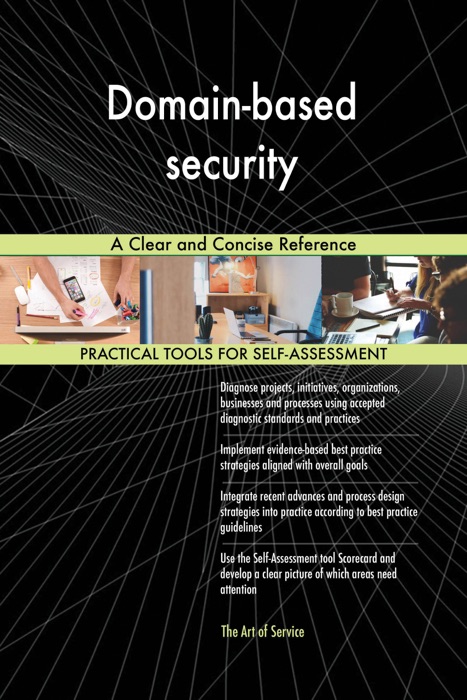 Domain-based security A Clear and Concise Reference