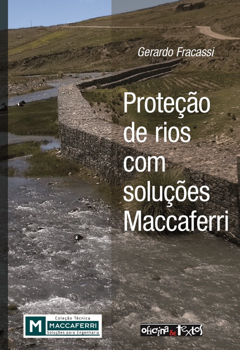 Proteção de rios com soluções Maccaferri