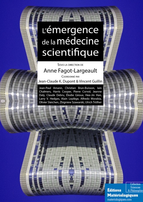 L’émergence de la médecine scientifique