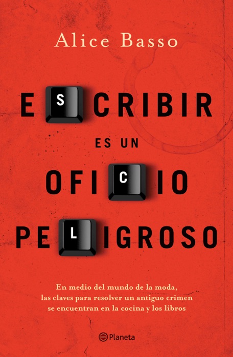 Escribir es un oficio peligroso