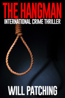Will Patching - The Hangman: International Crime Thriller artwork