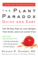Dr. Steven R. Gundry, M.D. - The Plant Paradox Quick and Easy artwork