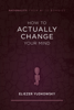 How to Actually Change Your Mind - Eliezer Yudkowsky