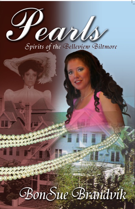 Pearls: Spirits of Belleview Biltmore, Book One