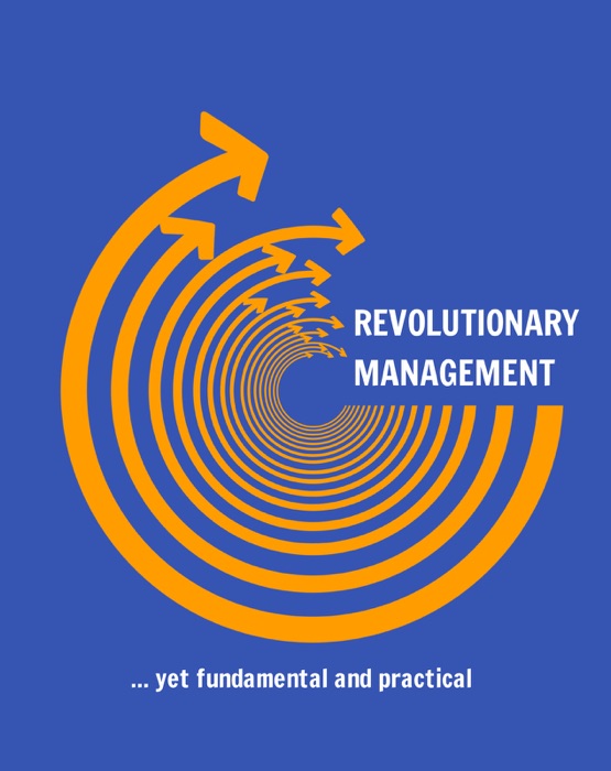 Revolutionary Management