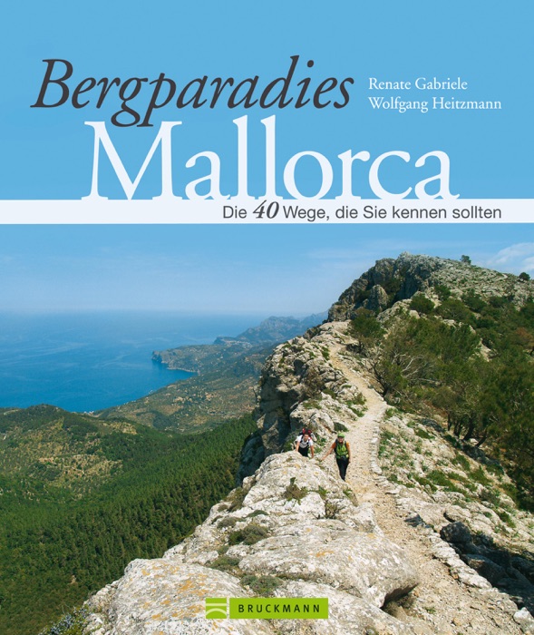 Bergparadies Mallorca - Wanderführer