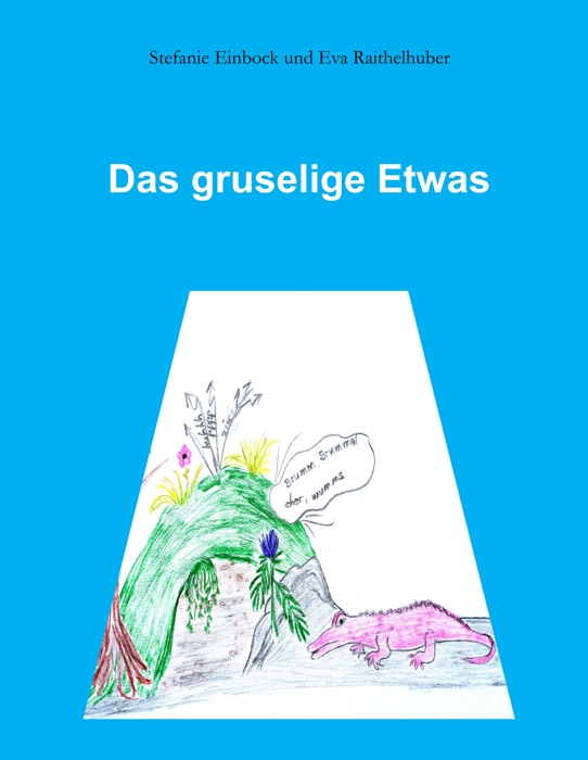 Das gruselige Etwas