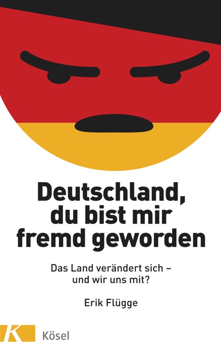 Deutschland, du bist mir fremd geworden