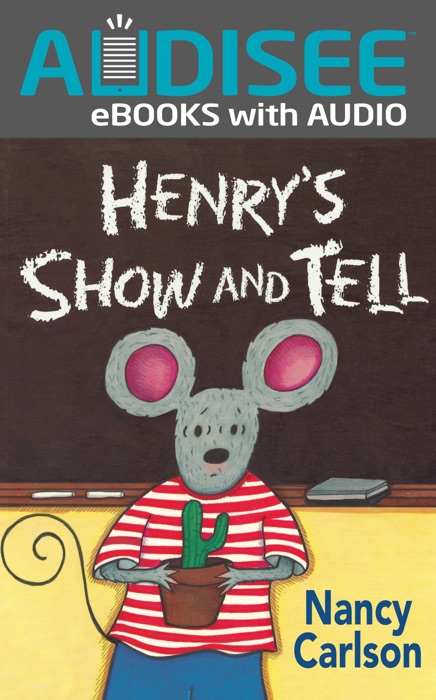 Henry's Show and Tell (Enhanced Edition)