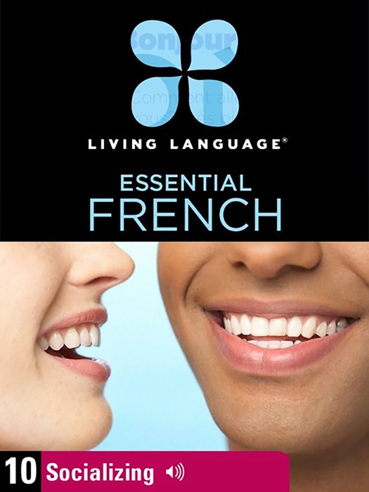 Essential French, Lesson 10: Socializing