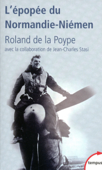 L'épopée du Normandie-Niémen - Roland de la Poype & Jean-Charles Stasi