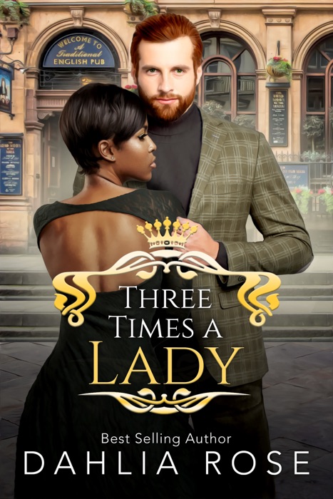 Three Times A Lady (Not Just Royals Book 2)