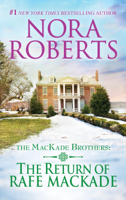 Nora Roberts - The Return of Rafe MacKade artwork