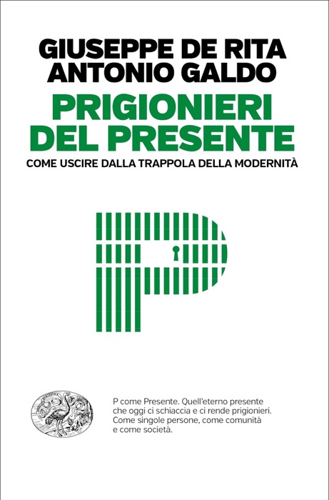 Prigionieri del presente