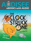 The Clock Struck One (Enhanced Edition) - Trudy Harris