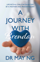 Dr May Ng - A Journey with Brendan artwork