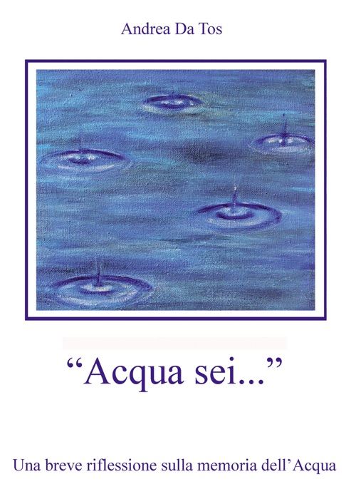 Acqua sei...