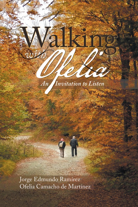 Walking with Ofelia