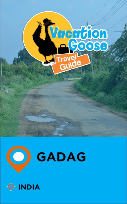 Vacation Goose Travel Guide Gadag India