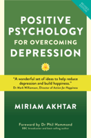 Miriam Akhtar - Positive Psychology for Overcoming Depression artwork