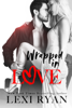 Lexi Ryan - Wrapped in Love artwork