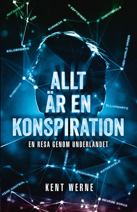 Allt är en konspiration