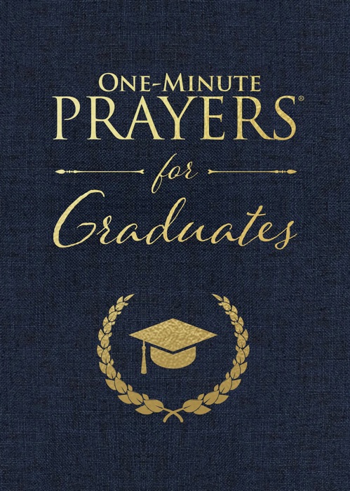 One-Minute Prayers® for Graduates