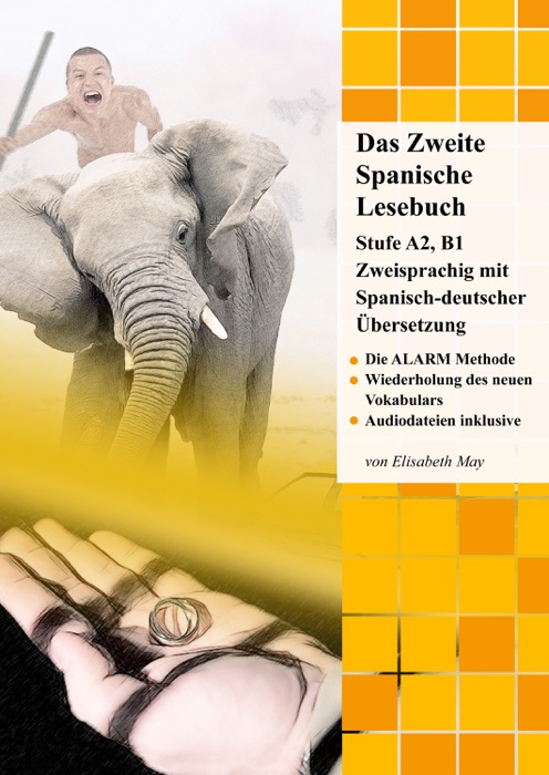 Das Zweite Spanische Lesebuch